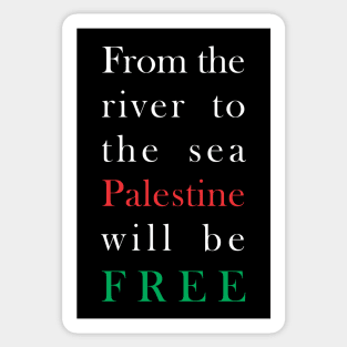 From the river to the sea, Palestine will be free Sticker